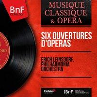 Six ouvertures d'opéras