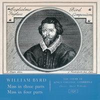 Byrd: Mass in 3 Parts; Mass in 4 Parts