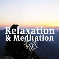 Relaxation & Meditation