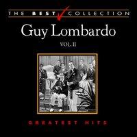 The Best Collection: Guy Lombardo, Vol. 2