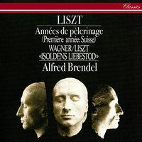 Liszt: Années de pèlerinage: Première année - Suisse