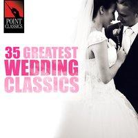 35 Greatest Wedding Classics