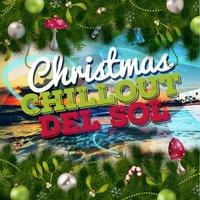 Christmas Chillout Del Sol