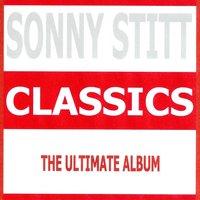 Classics - Sonny Stitt