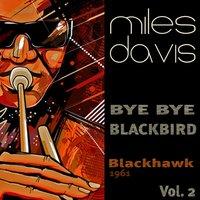 Bye Bye Blackbird, Vol. 2
