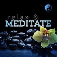 Relax and Meditate