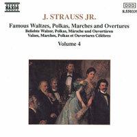 Strauss II: Waltzes, Polkas, Marches and Overtures, Vol. 4
