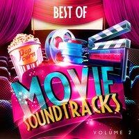 Best of Movie Soundtracks, Vol. 2 (25 Top Famous Film Soundtracks and Themes)