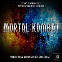 Techno Syndrome 2021 (From "Mortal Kombat")