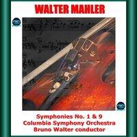 Mahler: Symphonies No. 1 & 9