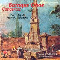 Marcello, A.: Oboe Concerto in D Minor / Telemann, G.P.: Oboe Concerto in F Minor / Handel, G.F.: Oboe Concerto No. 3