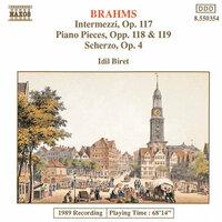 Brahms: Intermezzi, Op. 117 / Piano Pieces, Opp. 118-119