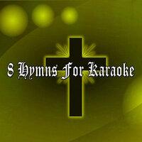 8 Hymns for Karaoke