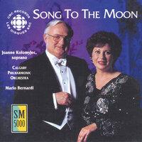 Song To The Moon - German and Slavic Arias