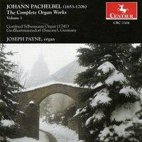Pachelbel, J.: Organ Music (Complete), Vol.  1