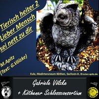 Tierisch heiter 2 Lieber Mensch, sei nett (Nr. 2 im Liederzyklus f. Gesang/Orchester) [Gabriele Völzke + Orchester]