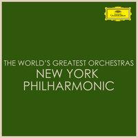 The World's Greatest Orchestras - New York Philharmonic