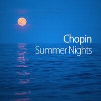 Chopin Summer Nights