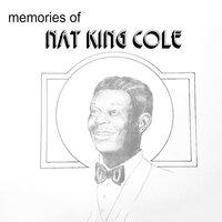 Memories of Nat King Cole