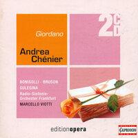 Giordano, U.: Andrea Chenier [Opera]
