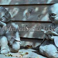 70 Zen and Spiritual Tracks