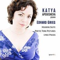 Grieg: Holberg Suite, Poetic Tone-Pictures & Lyric Pieces