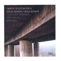Shostakovich: Violin Sonata, Op. 134 / Viola Sonata, Op. 147