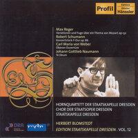 Reger, M.: Variations and Fugue on a Theme of Mozart / Schumann: Conzertstuck for 4 Horns