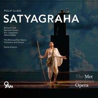Philip Glass: Satyagraha (Metropolitan Opera)