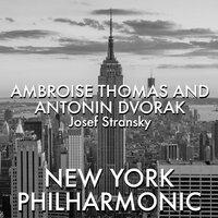 Ambroise Thomas and Antonín Dvorák Compositions