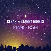 Clear & Starry Nights Piano BGM