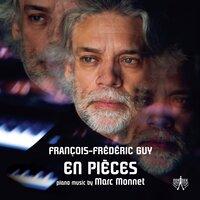 En Pièces: Music by Marc Monnet