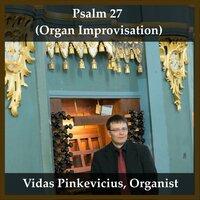 Psalm 27 (Organ Improvisation)