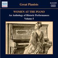 Women at the Piano - An Anthology of Historic Performances, Vol. 5 (1923-1955)