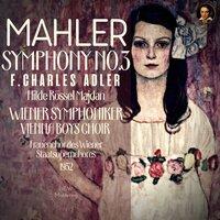 Mahler by F.Charles Adler: Symphony No.3 in D minor