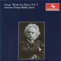 Grieg, E.: Piano Music, Vol. 5