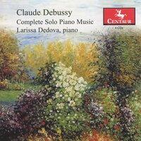 Debussy: Complete Solo Piano Music