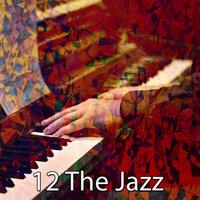 12 The Jazz