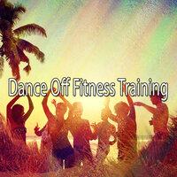 Dance off Fitness Training