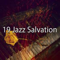 19 Jazz Salvation
