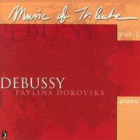 Music of Tribute, Vol. 2: Debussy
