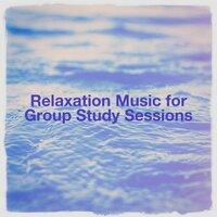 Relaxation Music for Group Study Sessions