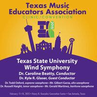 2015 Texas Music Educators Association (TMEA): Texas State University Wind Symphony