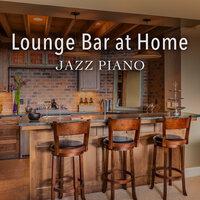 Lounge Bar at Home Jazz Piano