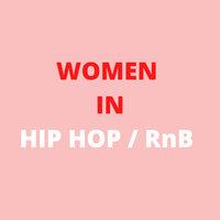 International Women's Day - Hip Hop/RnB