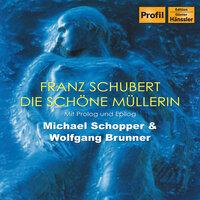 Schubert, F.: Schöne Müllerin (Die)