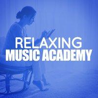 Relaxing Music Academy