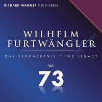 Wilhelm Furtwaengler Vol. 73