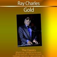 Gold - The Classics: Ray Charles