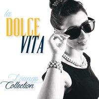 La Dolce Vita Lounge Collection
